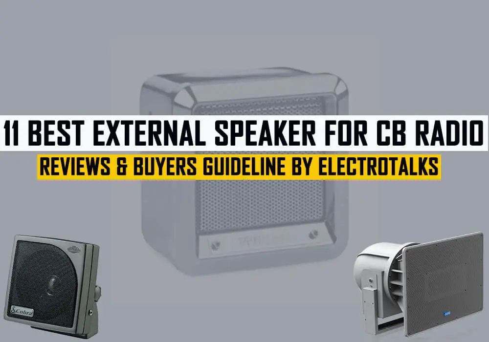best external speaker for CB radio