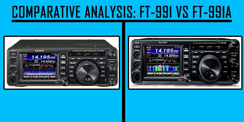Comparative Analysis-FT-991-vs-FT-991A