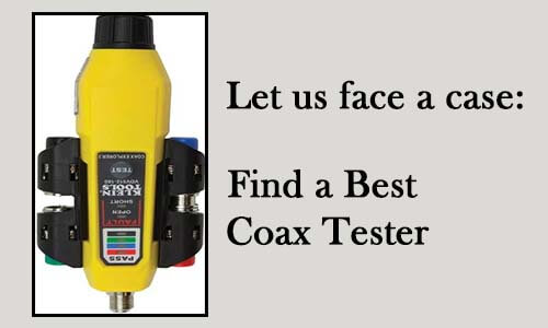 best coax tester