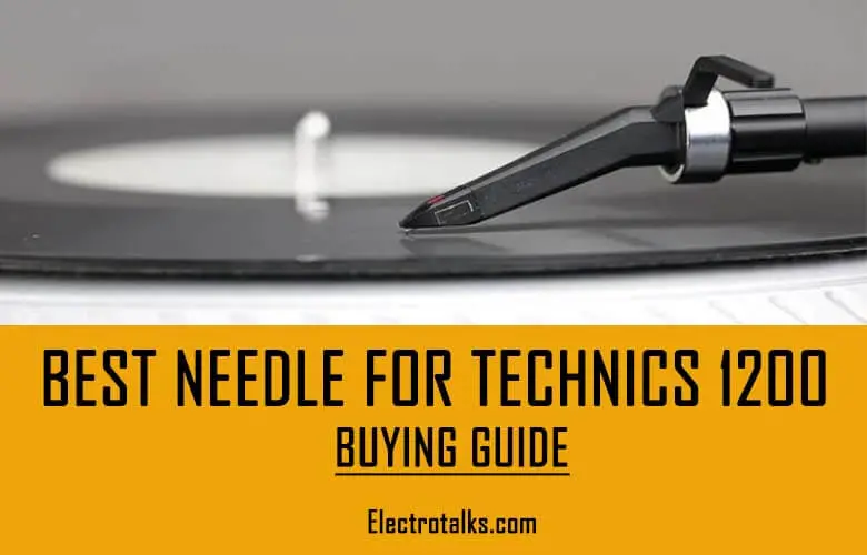best needle for technics 1200