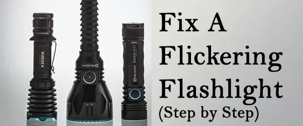 Fix A Flickering Flashlight