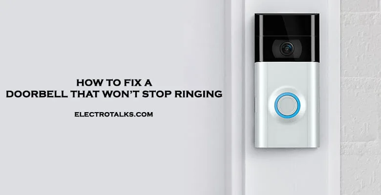 how to fix a ring doorbell that keeps ringing