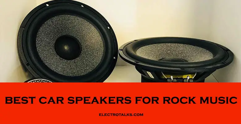 best car speakers for rock music