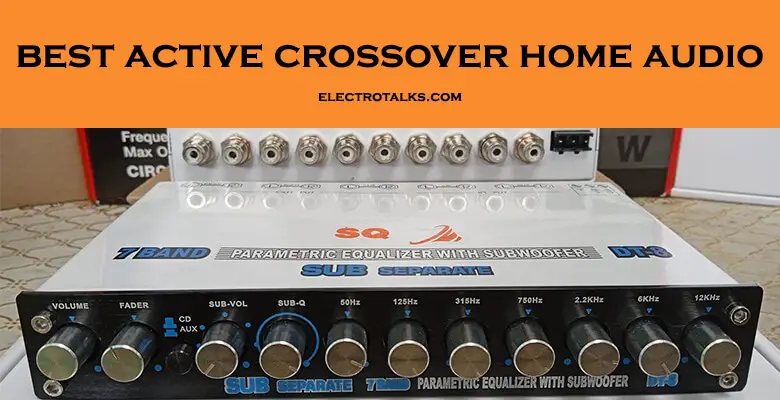best active crossover home audio