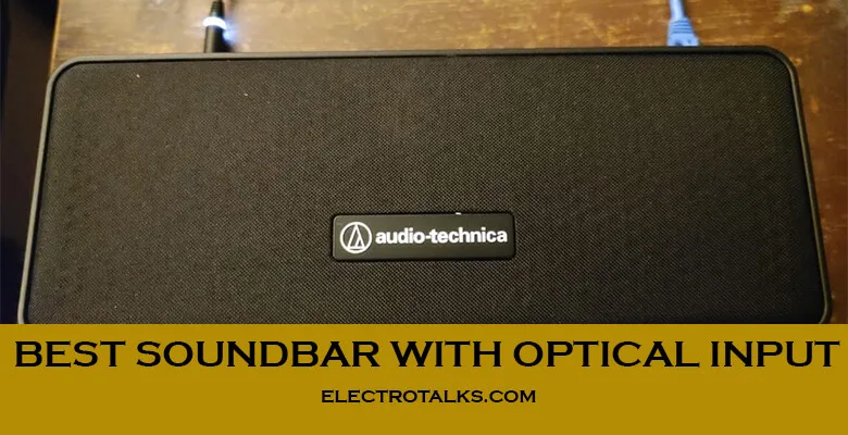 Best Soundbar With Optical Input