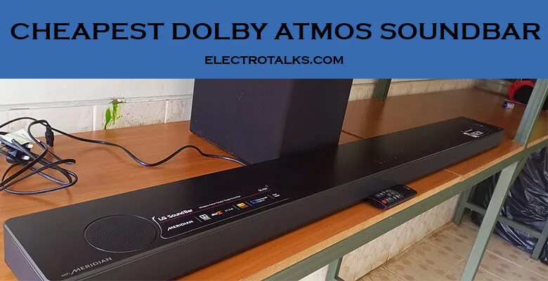 Cheapest Dolby Atmos Soundbar