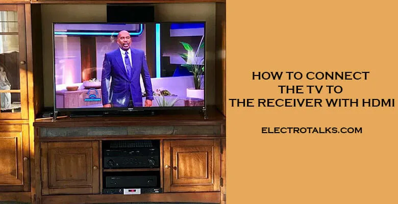 How to connect the tv to the receiver with HDMI (1)